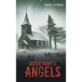 Sister Mary's Angels