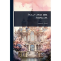 Polly and the Princess