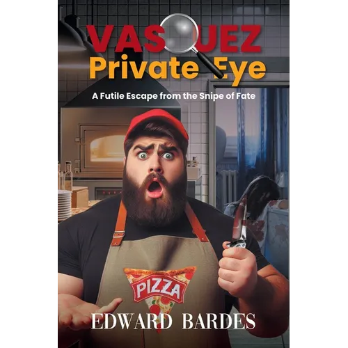Vasquez Private Eye: A Futile Escape from the Snipe of Fate
