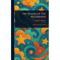 The Shades of the Wilderness