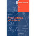 X-Ray Scattering of Soft Matter