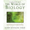 Exploring the World of Biology: From Mushrooms to Complex Life Forms