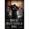 Where Nightmares Ride
