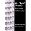 The Maid's Tragedy: Beaumont and Fletcher