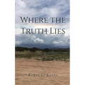 Where The Truth Lies