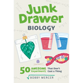 Junk Drawer Biology: 50 Awesome Experiments That Don't Cost a Thing Volume 6