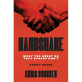 Handshake Study Guide: What the Great Do That Others Don't