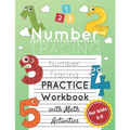 Number Tracing Practice Workbook for Kids Ages 3-5: Number Practice and Math and Counting Activity Workbook for Preschoolers and Kindergarten; Lots of