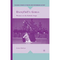 Danj?r?'s Girls: Women on the Kabuki Stage