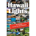 Hawaiilights: 50 things to do on the islands