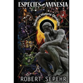 Especies con Amnesia: Nuestra Historia Olvidada