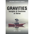 Gravities: Insights and Emotions in Verse, Second Edition