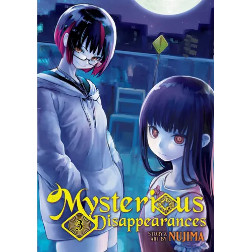 Mysterious Disappearances Vol. 3