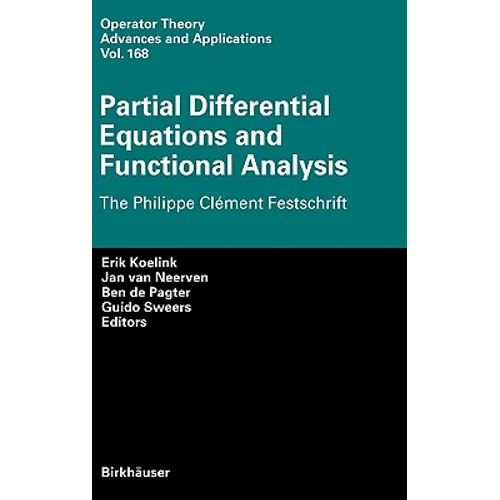 Partial Differential Equations and Functional Analysis: The Philippe Clément Festschrift