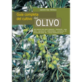 Guía completa del cultivo del olivo