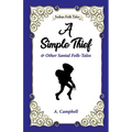 A Simple Thief and Other Santal Folk-tales