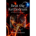 Beat the Kettledrum: Babylon/Persia #3