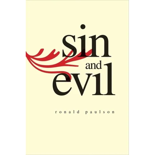 Sin and Evil: Moral Values in Literature