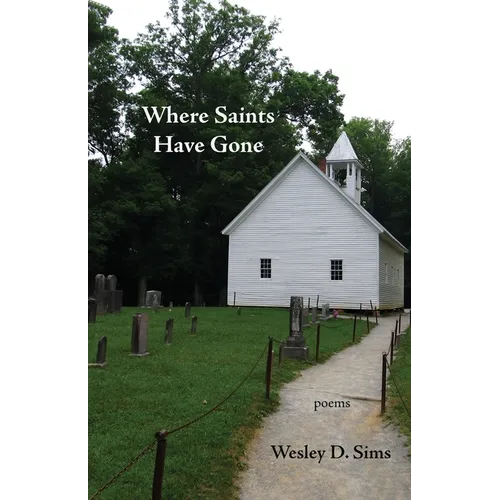 Where Saints Have Gone