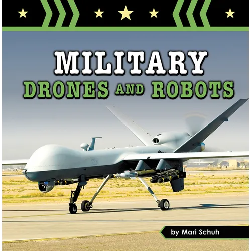 Military Drones and Robots