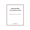A Carolina Path to Regenerative Farming: 2025 White Papers, Essays and Practical Models