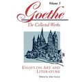 Goethe, Volume 3: Essays on Art and Literature