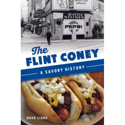 The Flint Coney: A Savory History