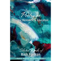 Poetry as Therapy, Research, and Education: Selected Works of Rich Furman