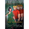 Her Fake Superhero Boyfriend