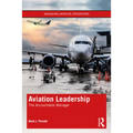 Aviation Leadership: The Accountable Manager