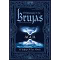 The Witches' Almanac 2026-2027 Edición Estándar, Número 45: Agua: El Espejo de Las Almas