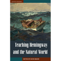 Teaching Hemingway and the Natural World