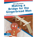 Making a Bridge for the Gingerbread Man