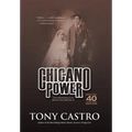 Chicano Power: The Emergence of Mexican America
