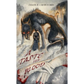A Taste for Blood