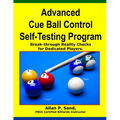 Advanced Cue Ball Control Self-Testing Program: Break-through reality checks for dedicated players