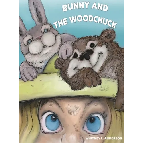 Bunny and the Woodchuck