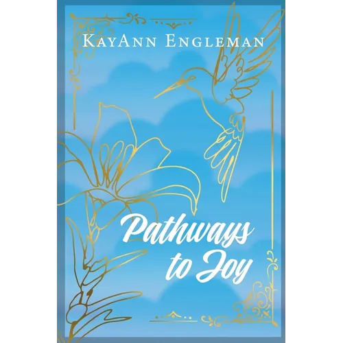 Pathways to Joy