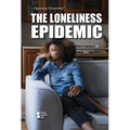 The Loneliness Epidemic