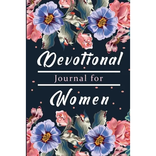 Devotional Book for Women: A Gratitude Book, Celebrate God's Gifts with Gratitude, Prayer and Reflection