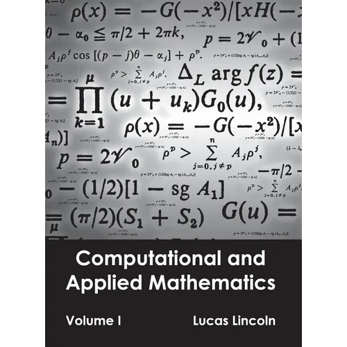 Computational and Applied Mathematics: Volume I