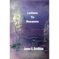 Letters To Roxanne