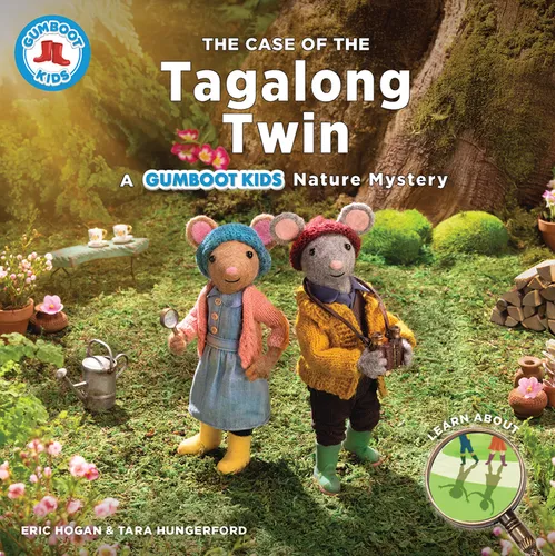 The Case of the Tagalong Twin: A Gumboot Kids Nature Mystery
