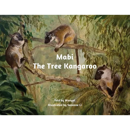 Mabi The Tree Kangaroo