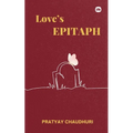 Love's Epitaph