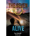 Seven: Alive (Book 7 in the Series)