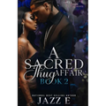 A Sacred Thug Affair 2