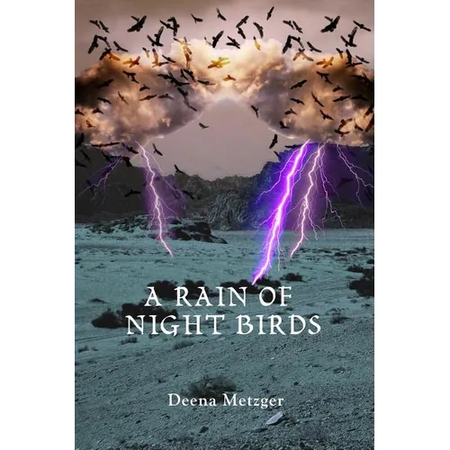 A Rain of Night Birds