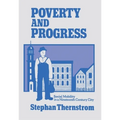 Poverty and Progress: Social Mobility in a Nineteenth Century City
