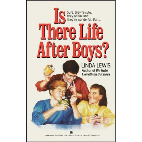 Is There Life After Boys?